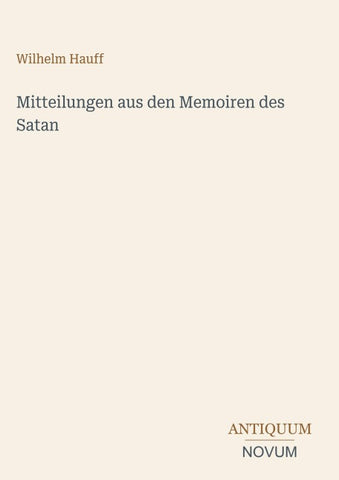 Mitteilungen aus den Memoiren des Satan
