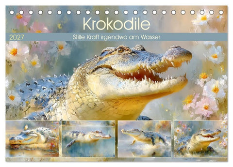 Krokodile. Stille Kraft irgendwo am Wasser (Tischkalender 2027 DIN A5 quer), CALVENDO Monatskalender