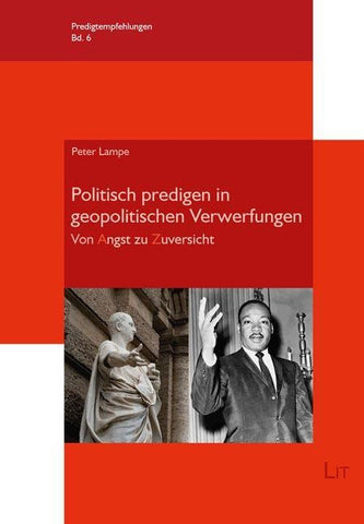 Politisch predigen in geopolitischen Verwerfungen