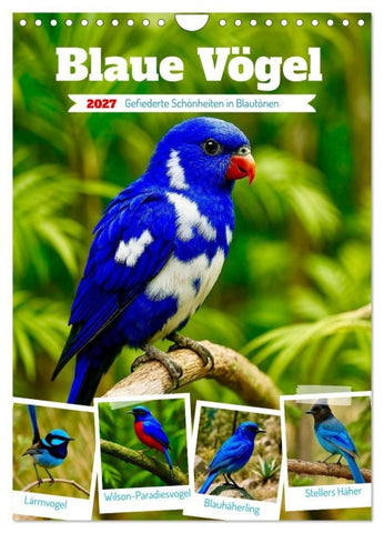 Blaue Vögel (Wandkalender 2027 DIN A4 hoch), CALVENDO Monatskalender