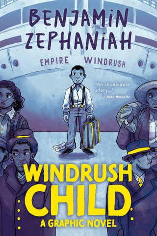 Windrush Child: Graphic Novel