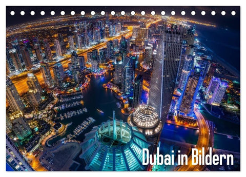 Dubai in Bildern (Tischkalender 2027 DIN A5 quer), CALVENDO Monatskalender