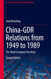 China-GDR Relations from 1949 to 1989