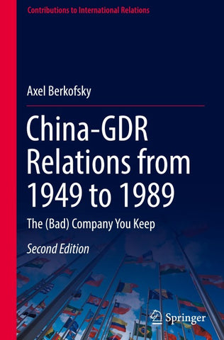 China-GDR Relations from 1949 to 1989