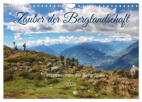 Zauber der Berglandschaft (Wandkalender 2026 DIN A4 quer), CALVENDO Monatskalender