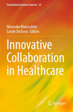 Innovative Collaboration in Healthcare