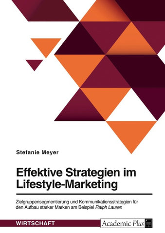 Effektive Strategien im Lifestyle-Marketing