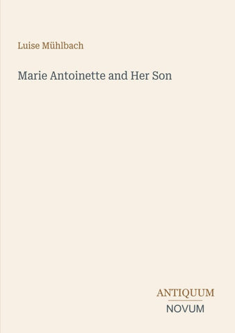 Marie Antoinette and Her Son