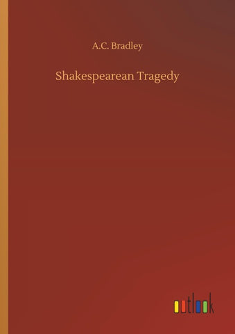 Shakespearean Tragedy