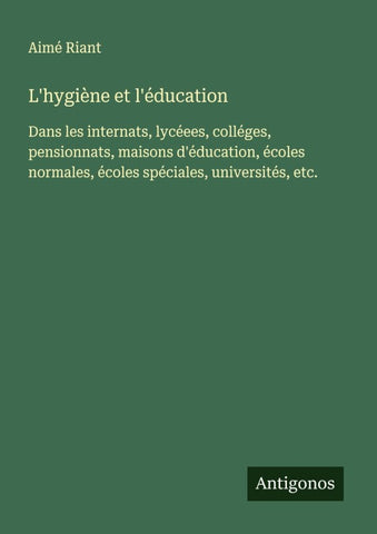 L'hygiène et l'éducation