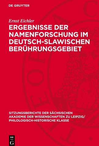 Ergebnisse der Namenforschung im deutsch-slawischen Berührungsgebiet