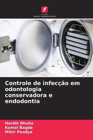 Controle de infecção em odontologia conservadora e endodontia