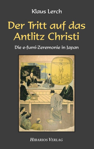 Der Tritt auf das Antlitz Christi