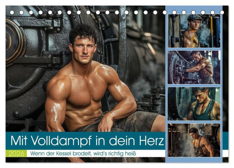 Mit Volldampf in dein Herz (Tischkalender 2026 DIN A5 quer), CALVENDO Monatskalender