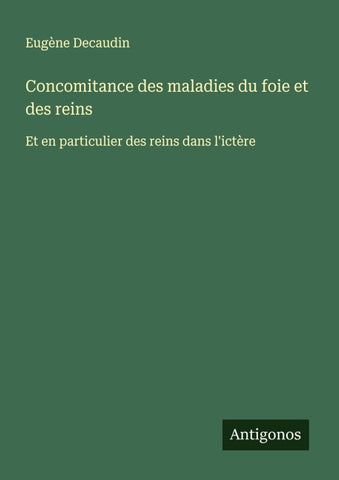 Concomitance des maladies du foie et des reins