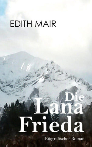 Die Lana Frieda