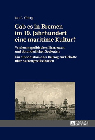 Gab es in Bremen im 19. Jahrhundert eine maritime Kultur?