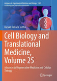 Cell Biology and Translational Medicine, Volume 25