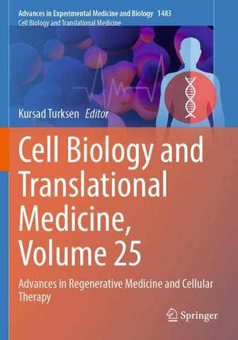 Cell Biology and Translational Medicine, Volume 25