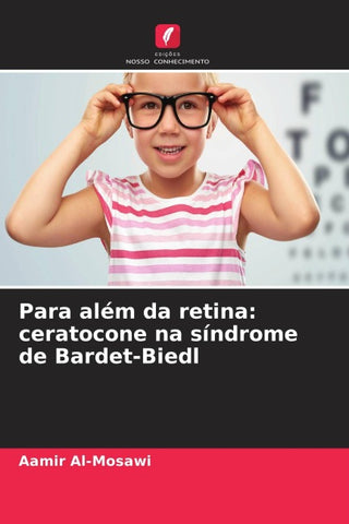 Para além da retina: ceratocone na síndrome de Bardet-Biedl