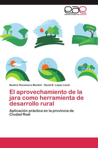 El aprovechamiento de la jara como herramienta de desarrollo rural