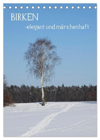 Birken - elegant und märchenhaft (Tischkalender 2027 DIN A5 hoch), CALVENDO Monatskalender