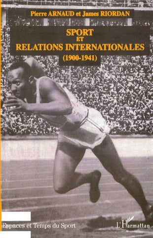 Sport et Relations Internationales (1900-1941)