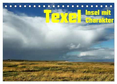Texel Insel mit Charakter (Tischkalender 2027 DIN A5 quer), CALVENDO Monatskalender