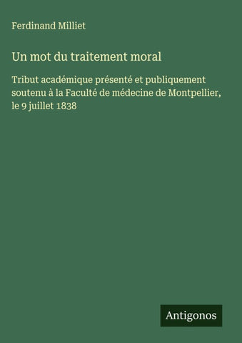 Un mot du traitement moral