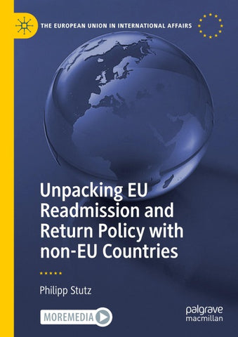 Unpacking EU Readmission and Return Policy with non-EU Countries
