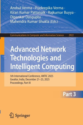 Advanced Network Technologies and Intelligent Computing