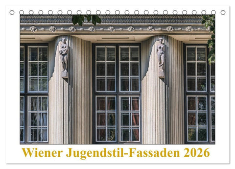 Wiener Jugendstil-Fassaden (Tischkalender 2026 DIN A5 quer), CALVENDO Monatskalender