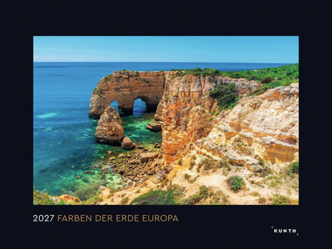 Farben der Erde Europa - KUNTH Wandkalender 2027