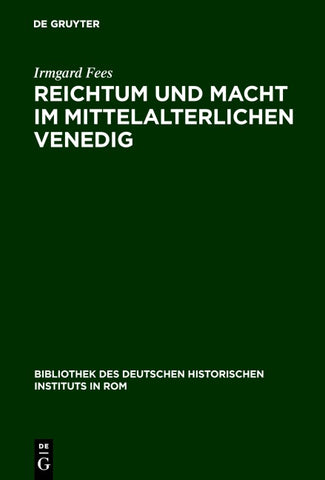 Reichtum und Macht im mittelalterlichen Venedig