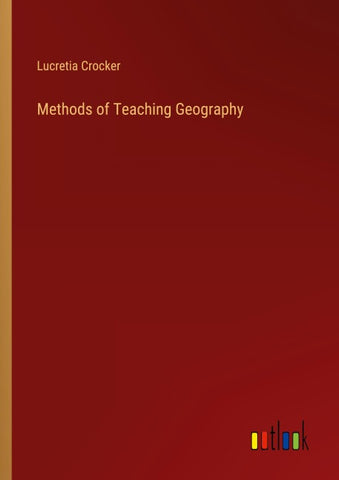 Methods of Teaching Geography
