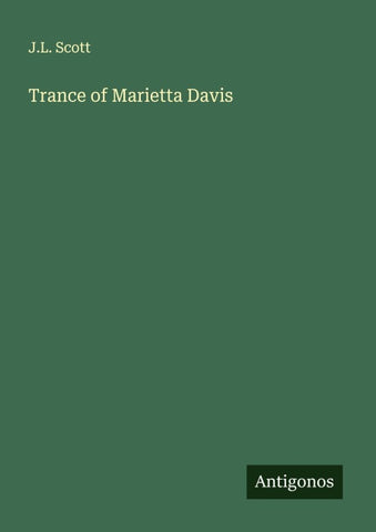 Trance of Marietta Davis