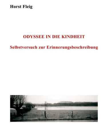 Odyssee in die Kindheit