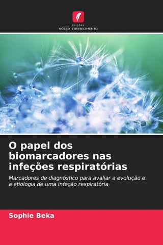 O papel dos biomarcadores nas infeções respiratórias