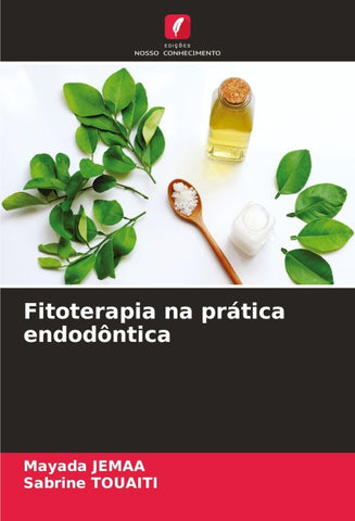 Fitoterapia na prática endodôntica