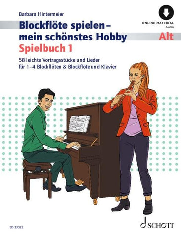 Blockflöte spielen - mein schönstes Hobby