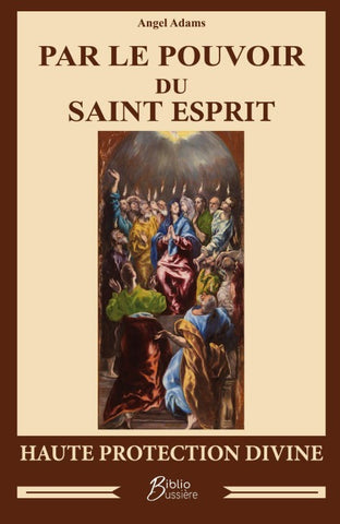 Par le pouvoir du Saint-Esprit