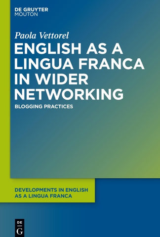 English as a Lingua Franca in Wider Networking