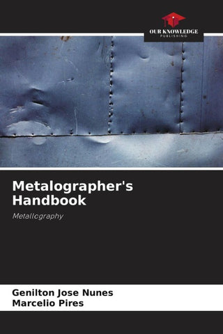 Metalographer's Handbook