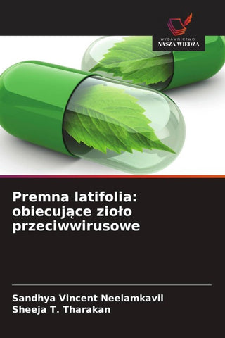 Premna latifolia: obiecuj¿ce zio¿o przeciwwirusowe