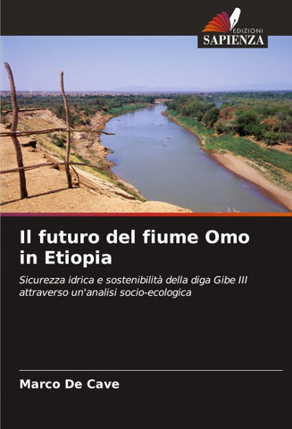 Il futuro del fiume Omo in Etiopia