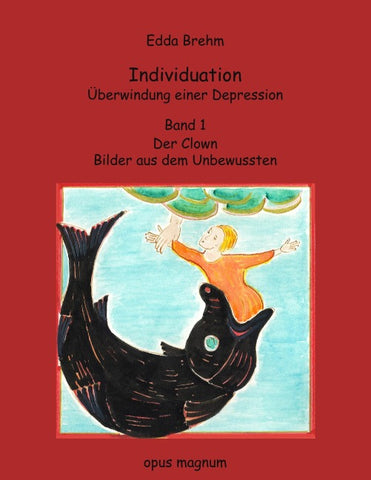 Individuation - Überwindung einer Depression