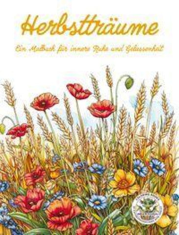 Herbstträume - Ein Malbuch für innere Ruhe und Gelassenheit