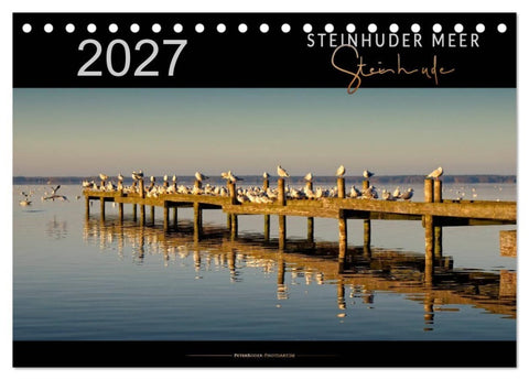 Steinhuder Meer - Steinhude (Tischkalender 2027 DIN A5 quer), CALVENDO Monatskalender