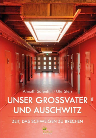 Unser Grossvater und Auschwitz