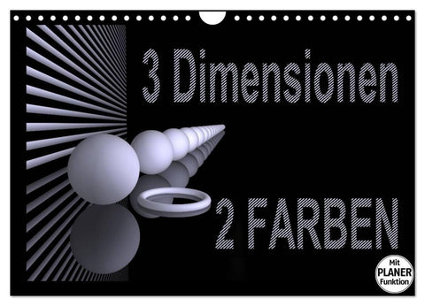 3 Dimensionen - 2 Farben (Wandkalender 2027 DIN A4 quer), CALVENDO Monatskalender
